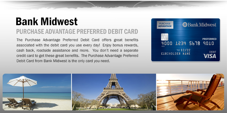 Purchase Advantage Preferred Debit Card