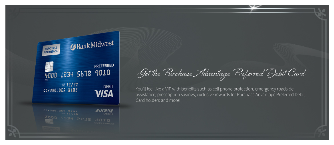 1Purchase Advantage Preferred Debit Card